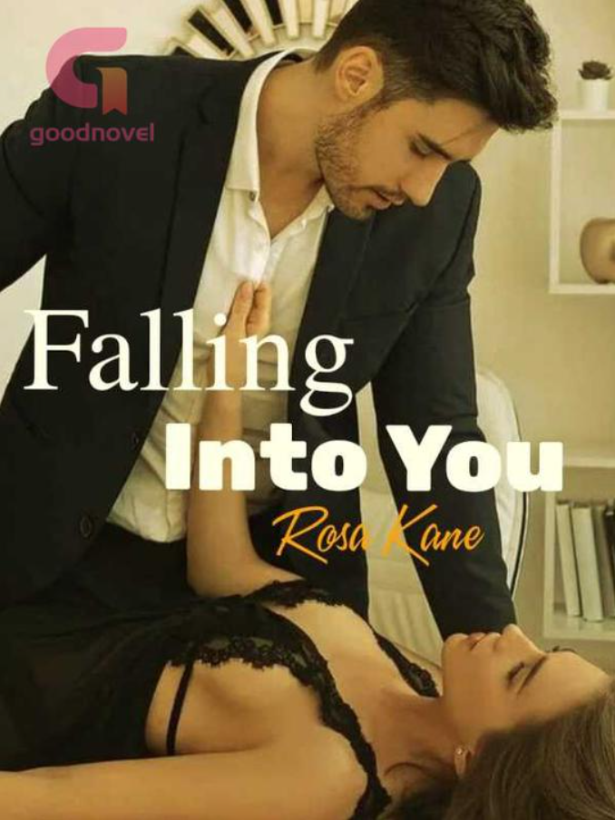 Billionaire Series Falling Into You Read Online Novel Story