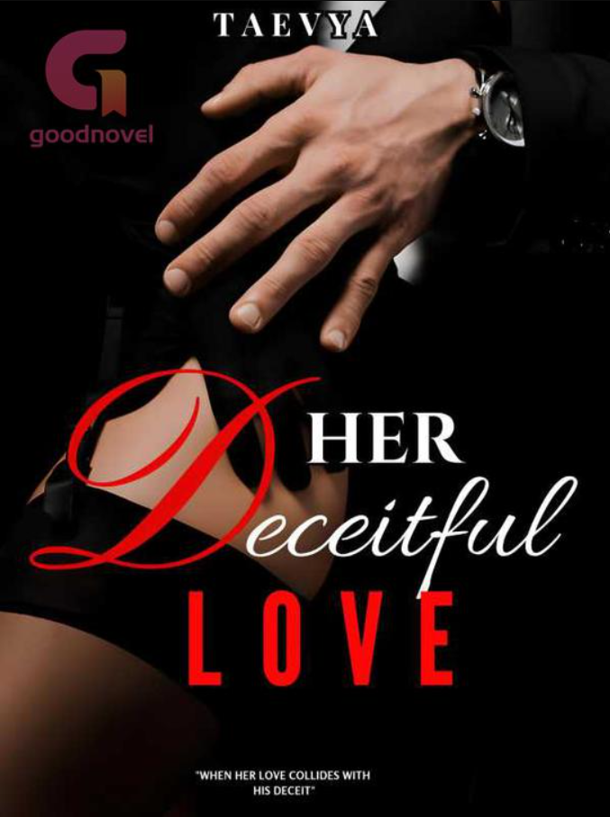 Her Deceitful Love by Taevya Read Online